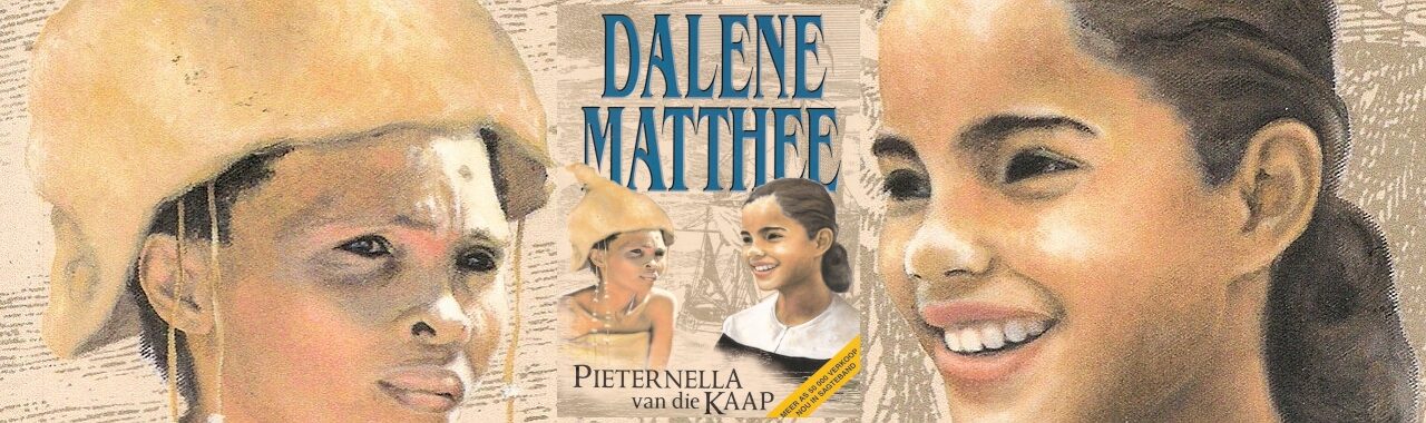 Pieternella van die Kaap – Dalene Matthee (Onbekende Uitgewers)