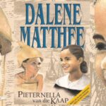 Pieternella van die Kaap – Dalene Matthee (Onbekende Uitgewers)