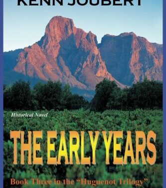 The Early Years – Kenn (Kenneth) Joubert (Trafford Publishing)