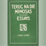 Terug na die Mimosas – Essays en sketse – Freda Linde (1944 Unie-Volkspers)
