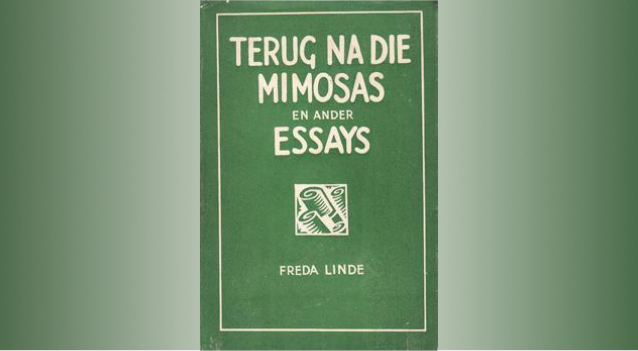 Terug na die Mimosas – Essays en sketse – Freda Linde (1944 Unie-Volkspers)